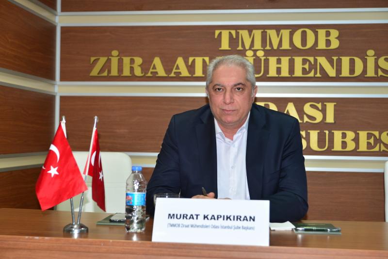 Murat Kapıkıran Ziraat Mühendisleri Odası İstanbul Şube Başkanı