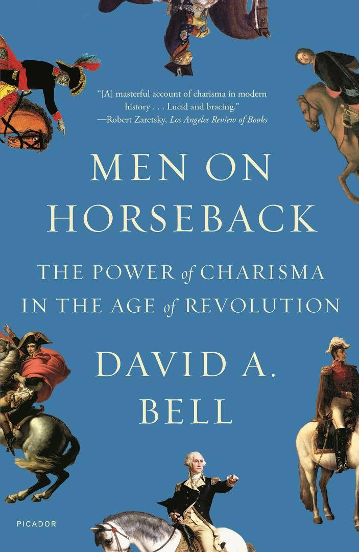 David A. Bell'in kitabı-Karizma sahibi önderler genelde otoriter ve demokrasi karşıtıdırlar.  .jpg