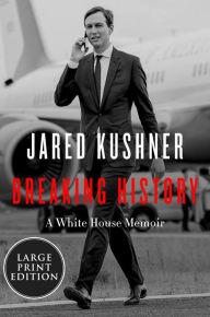Breaking History A White House Memoir.jpg