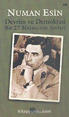 27 Mayıs darbesi ve Yassıada yargılamalarına ilişkin Numan Esin'in anıları.jpg
