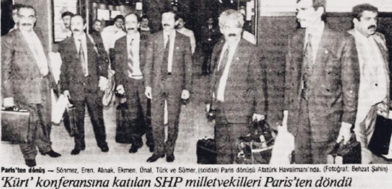 Paris'teki Kürt Konferansı'na giden SHP milletvekilleri, partiden istifa etmişlerdi. Yıl 1989_.jpg