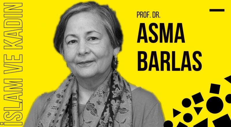 Prof. Dr. Asma Barlas, kitabında Müslüman feminizmin sorunlarını irdeliyor.  .jpg