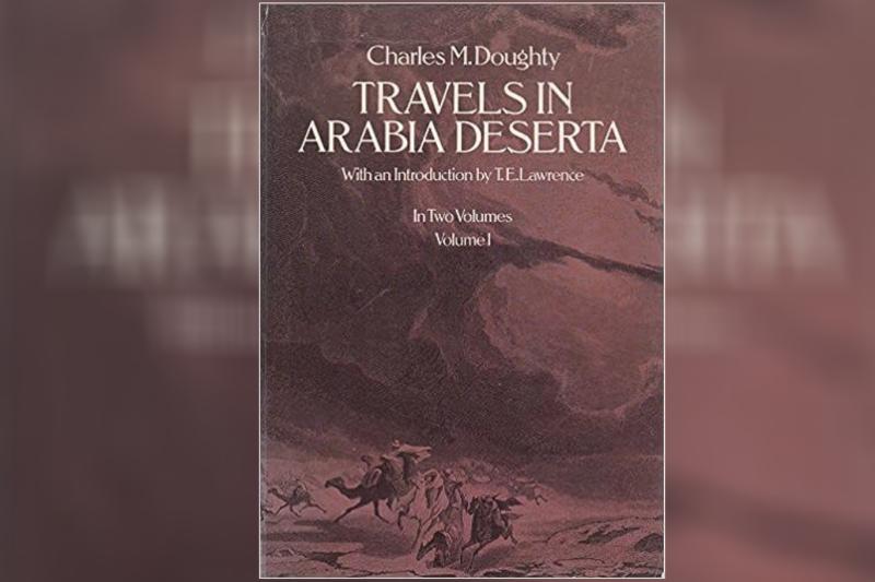 İngiliz şair ve gezginci Charles M. Doughty'nin çöl hatıratı kitabı .jpg