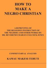 Making a Negro Christian.jpg