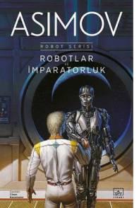 Robotlar ve İmparatorluk
