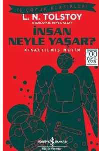 İnsan Ne İle Yaşar