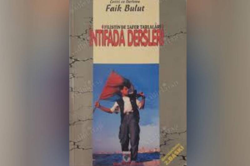 Faik Bulut'un İntifada Dersleri kitabının ikinci baskısı