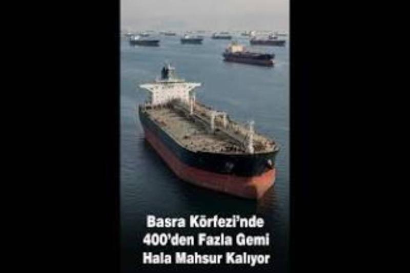 Ekonomi savaşından bir görüntü: Basra Körfezi'ndeki tankerler beklemede