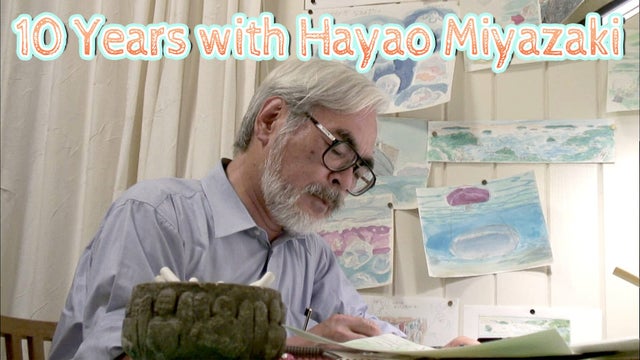 10 Years with Hayao Miyazaki.jpg