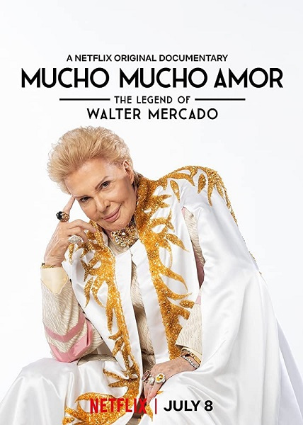 Mucho Mucho Amor - The Legend of Walter Mercado.jpg