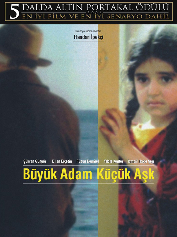 4- Büyük Adam Küçük Aşk.jpg