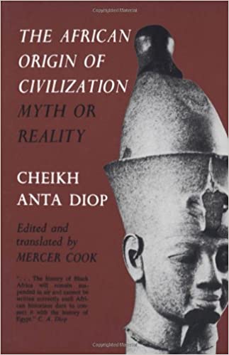 The African Origin of Civilization, The Myth or Reality.jpg