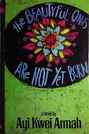 The Beautyful Ones Are Not Yet Born-.jpg