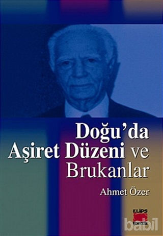 Doğuda Aşiret Düzeni ve Brukanlar.jpeg