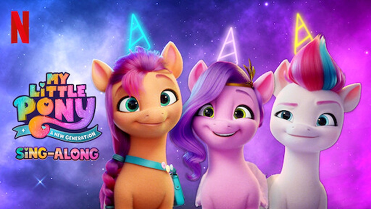 My Little Pony A New Generation Sing-Along.jpg