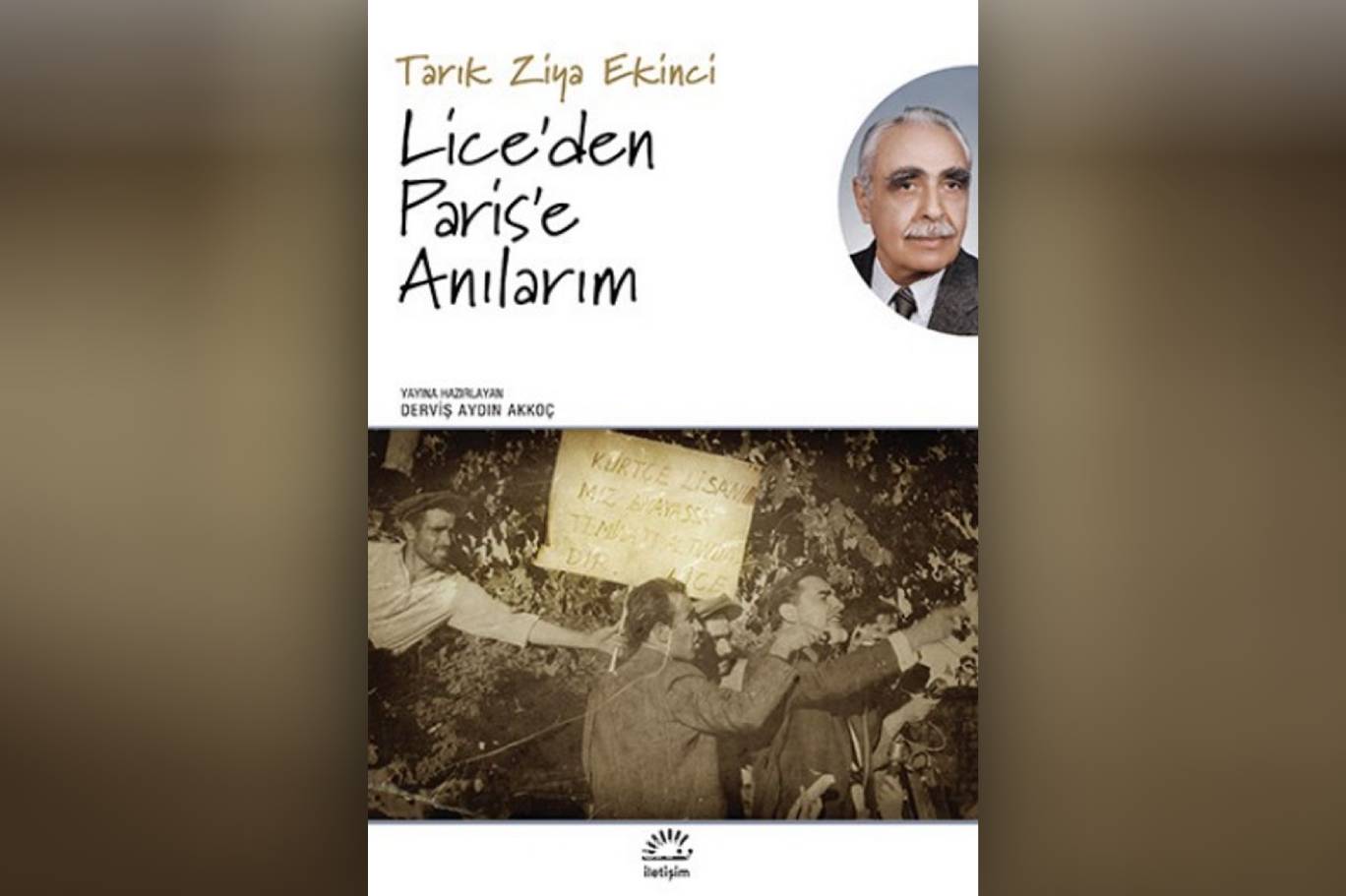 Lice'den Paris'e Anılarım