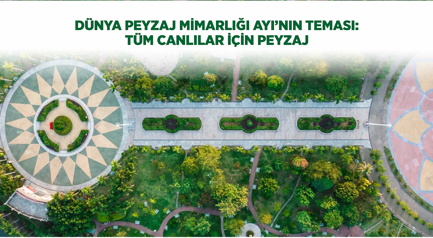 Dünya Peyzaj Mimarlığı Ayı