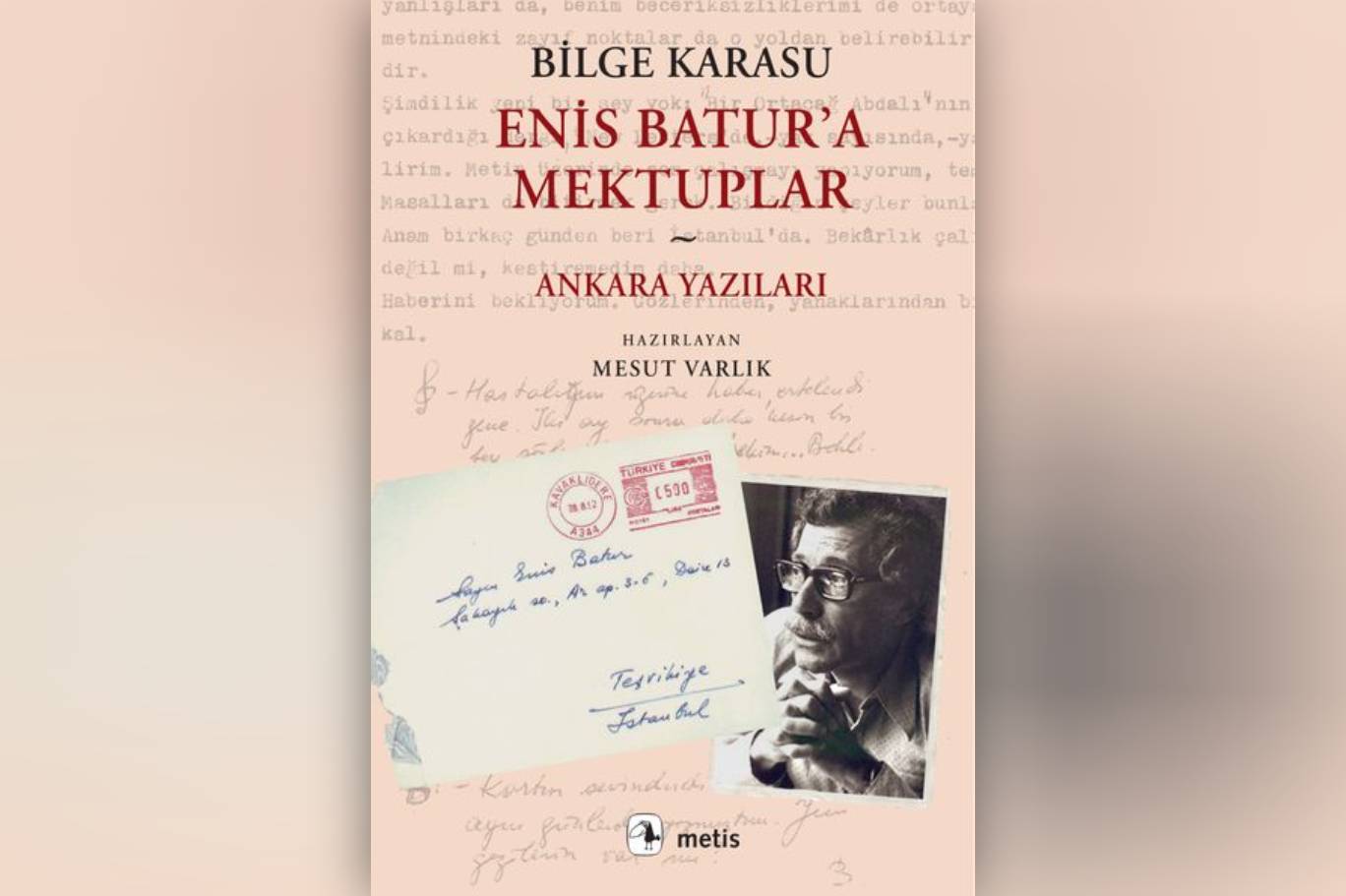 Enis Batur'a Mektuplar